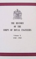 Cover: History of the Corps of Royal Engineers: v. 10 - Institution of Royal Engineers