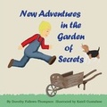 Cover: New Adventures in the Garden of Secrets - Lulu.com