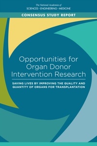Abbildung von: Opportunities for Organ Donor Intervention Research - National Academies Press