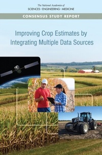 Abbildung von: Improving Crop Estimates by Integrating Multiple Data Sources - National Academies Press