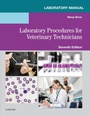 Cover: Laboratory Manual for Laboratory Procedures for Veterinary Technicians E-Book - Mosby