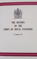 Cover: History of the Corps of Royal Engineers: v. 6 - Institution of Royal Engineers