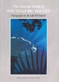 Enlarge image Cover: Natural World Big Thicket - Texas A & M University Press