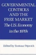Cover: Governmental Controls Free Mkt - Texas A & M University Press