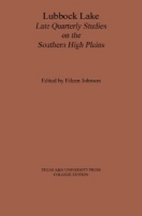 Enlarge image Cover: Lubbock Lake - Texas A & M University Press