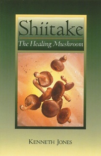 Enlarge image Cover: Shiitake - Healing Arts Press