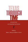 Cover: Texas Through Time - Texas A & M University Press