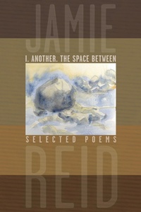 Enlarge image Cover: I. Another. The Space Between - Talonbooks