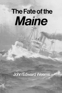 Enlarge image Cover: The Fate of the Maine - Texas A & M University Press