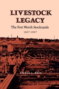 Cover: Livestock Legacy - Texas A & M University Press