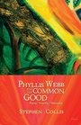 Cover: Phyllis Webb and the Common Good - Talonbooks