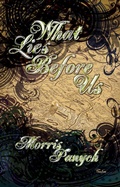 Cover: What Lies Before Us - Talonbooks