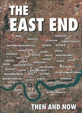 Cover: The East End Then and Now - After the Battle