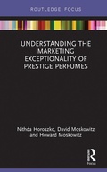 Cover: Understanding the Marketing Exceptionality of Prestige Perfumes - Routledge