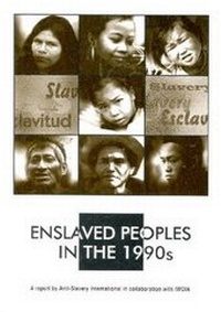 Abbildung von: Enslaved Peoples in the 1990s - Anti-Slavery International