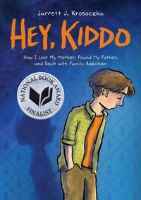 Abbildung von: Hey Kiddo - Scholastic US