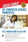 Cover: AP(R) Computer Science Principles Crash Course - Research & Education Association