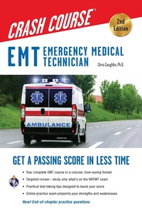 Abbildung von: EMT (Emergency Medical Technician) Crash Course with Online Practice Test, 2nd Edition - Research & Education Association