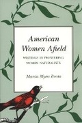 Cover: American Women Afield - Texas A & M University Press