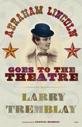 Cover: Abraham Lincoln Goes to the Theatre - Talonbooks