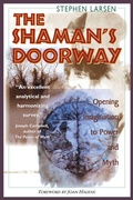 Cover: The Shaman's Doorway - Inner Traditions Bear and Company