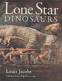 Enlarge image Cover: Lone Star Dinosaurs - Texas A & M University Press