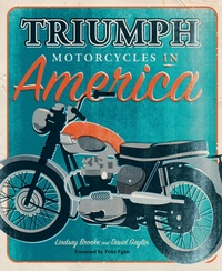 Abbildung von: Triumph Motorcycles in America - Motorbooks