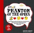 Cover: Emoji Phantom of the Opera: Volume 2 - Race Point Publishing