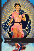Cover: Junctures in Women's Leadership: the Arts - Rutgers University Press