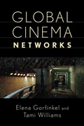 Cover: Global Cinema Networks - Rutgers University Press