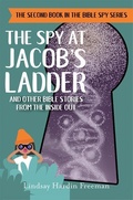 Cover: The Spy at Jacob's Ladder - Forward Movement Publications