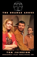 Cover: The Orange Grove - Broadway Play Publishing Inc
