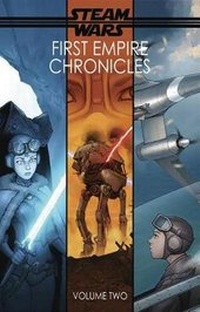 Enlarge image Cover: Steam Wars Chronicles Volume 2 - Antarctic Press