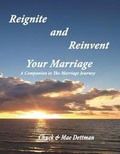 Cover: Reignite and Reinvent Your Marriage - Today's Promise, Incorporated