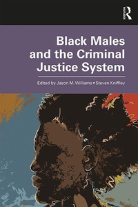 Abbildung von: Black Males and the Criminal Justice System - Routledge