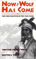 Cover: Now the Wolves Come Home - Texas A & M University Press