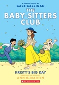 Cover: Kristy's Big Day - Scholastic US