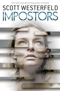 Enlarge image Cover: Impostors - Scholastic Press
