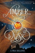 Cover: Amber & Dusk - Scholastic Press