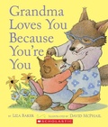 Cover: Grandma Loves You Because You're You - Scholastic US