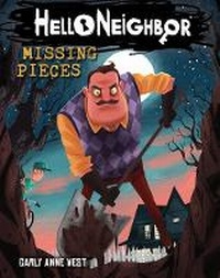 Enlarge image Cover: Hello Neighbor!: Missing Pieces - Scholastic US