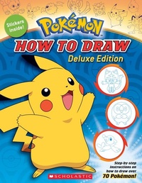 Enlarge image Cover: How to Draw Deluxe Edition (Pokemon) - Scholastic Inc.
