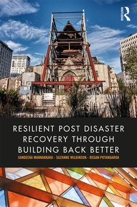 Enlarge image Cover: Resilient Post Disaster Recovery through Building Back Better - Routledge