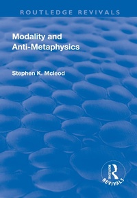 Abbildung von: Modality and Anti-Metaphysics - Routledge