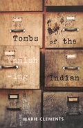 Cover: Tombs of the Vanishing Indian - Talonbooks