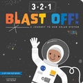 Cover: 3-2-1 Blast Off! - Gibbs M. Smith Inc