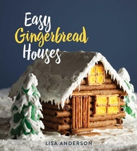 Enlarge image Cover: Easy Gingerbread Houses - Gibbs M. Smith Inc