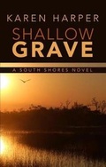 Cover: Shallow Grave - Thorndike Press Large Print