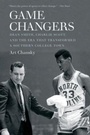 Cover: Game Changers - The University of North Carolina Press