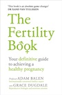 Cover: The Fertility Book - Ebury Digital